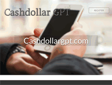 Tablet Screenshot of cashdollargpt.com